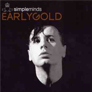 Simple Minds - Early Gold download mp3 flac