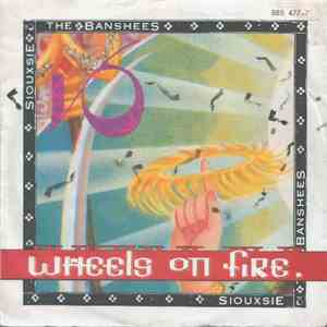 Siouxsie & The Banshees - This Wheel's On Fire download free Siouxsie & The Banshees - This Wheel's On Fire download mp3 flac