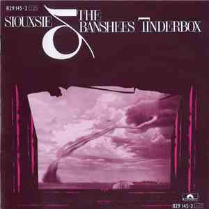 Siouxsie & The Banshees - Tinderbox download free Siouxsie & The Banshees - Tinderbox download mp3 flac