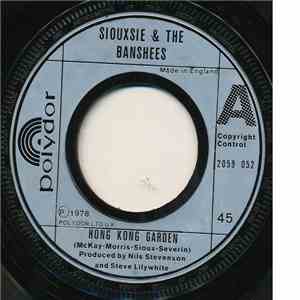 Siouxsie And The Banshees - Hong Kong Garden download mp3 flac