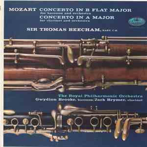 Sir Thomas Beecham / Mozart : Jack Brymer, Gwydion Brooke, Royal Philharmonic Orchestra - Clarinet Concerto In A & Bassoon Concerto In B Flat download free Sir Thomas Beecham / Mozart : Jack Brymer, Gwydion Brooke, Royal Philharmonic Orchestra - Clarinet Concerto In A & Bassoon Concerto In B Flat download mp3 flac
