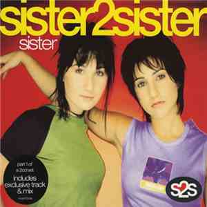 Sister 2 Sister - Sister download free Sister 2 Sister - Sister download mp3 flac
