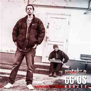 Sixfeet & Kannabiznisz - 66-os Körzet download free