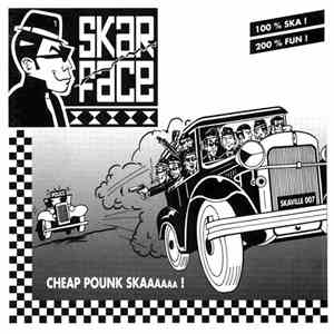 Skarface  - Cheap Pounk Skaaaaaa ! download free
