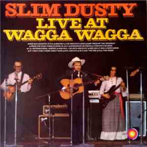 Slim Dusty - Live At Wagga Wagga download mp3 flac