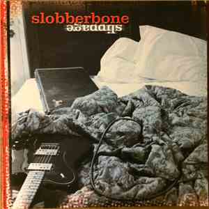Slobberbone - Slippage download free Slobberbone - Slippage download mp3 flac