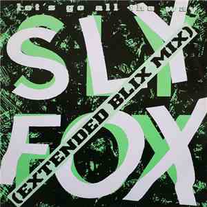 Sly Fox - Let's Go All The Way download free Sly Fox - Let's Go All The Way download mp3 flac