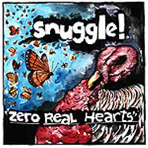 Snuggle - Zero Real Hearts download free Snuggle - Zero Real Hearts download mp3 flac