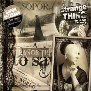 Sopor Aeternus & The Ensemble Of Shadows - A Strange Thing To Say download free Sopor Aeternus & The Ensemble Of Shadows - A Strange Thing To Say download mp3 flac