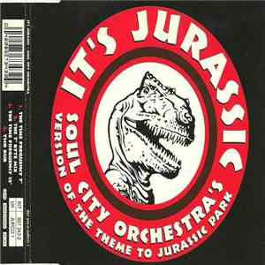 Soul City Orchestra - It's Jurassic download free Soul City Orchestra - It's Jurassic download mp3 flac