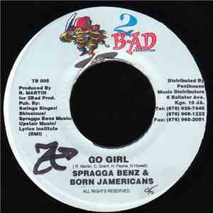 Spragga Benz & Born Jamericans - Go Girl download mp3 flac
