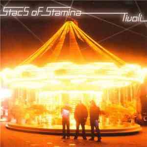 Stacs Of Stamina - Tivoli download free