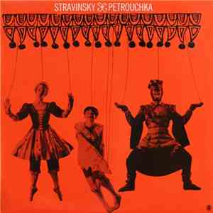 Stravinsky - Sir Eugene Goossens, The London Symphony Orchestra - Petrouchka download free Stravinsky - Sir Eugene Goossens, The London Symphony Orchestra - Petrouchka download mp3 flac