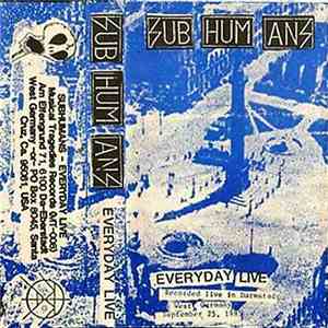 Subhumans - Everyday Live download free