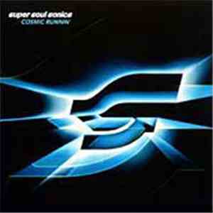Super Soul Sonics - Cosmic Runnin' download mp3 flac