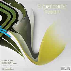Superloader - Fusion download free Superloader - Fusion download mp3 flac
