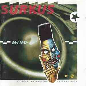 Surkus - M.I.N.D. (Musical Inspiration Natural Data) download mp3 flac