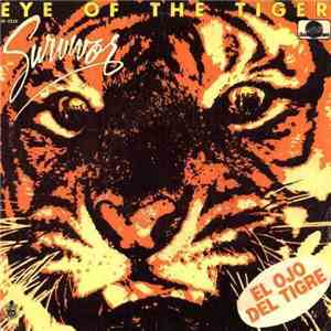 Survivor - Eye Of The Tiger = El Ojo Del Tigre download free Survivor - Eye Of The Tiger = El Ojo Del Tigre download mp3 flac