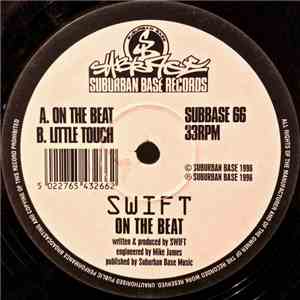 Swift - On The Beat / Little Touch download mp3 flac