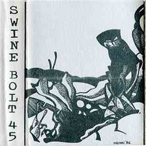 Swine Bolt 45 - Swine Bolt 45 download free