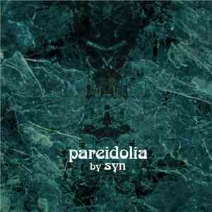 Syn - Pareidolia download free Syn - Pareidolia download mp3 flac