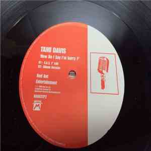 Tami Davis - How Do I Say I'm Sorry download free Tami Davis - How Do I Say I'm Sorry download mp3 flac