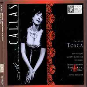 Teatro Alla Scala with Maria Callas, Giuseppe Di Stefano, Tito Gobbi conducted by Victor De Sabata - Puccini - Tosca download mp3 flac