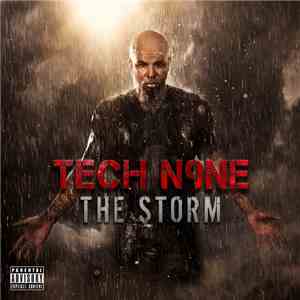 Tech N9ne - The Storm download free Tech N9ne - The Storm download mp3 flac