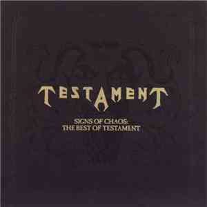 Testament - Signs Of Chaos: The Best Of Testament download free Testament - Signs Of Chaos: The Best Of Testament download mp3 flac