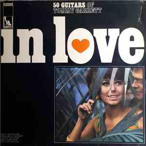 The 50 Guitars Of Tommy Garrett - In Love download free The 50 Guitars Of Tommy Garrett - In Love download mp3 flac