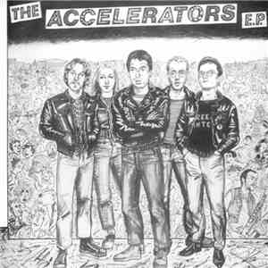 The Accelerators  - The Accelerators E.P. download mp3 flac