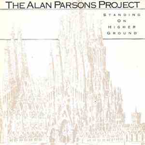 The Alan Parsons Project - Standing On Higher Ground download free The Alan Parsons Project - Standing On Higher Ground download mp3 flac