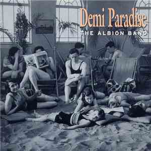 The Albion Band - Demi Paradise download free The Albion Band - Demi Paradise download mp3 flac