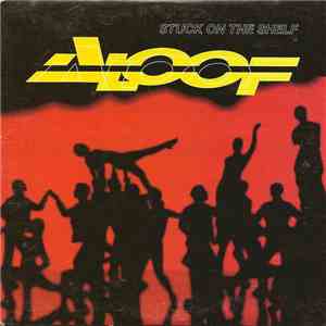 The Aloof - Stuck On The Shelf download free The Aloof - Stuck On The Shelf download mp3 flac