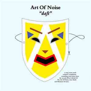The Art Of Noise - Daft download free
