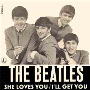 The Beatles - She Loves You / I'll Get You download free The Beatles - She Loves You / I'll Get You download mp3 flac
