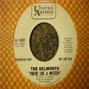 The Belmonts - You're Like A Mystery download mp3 flac