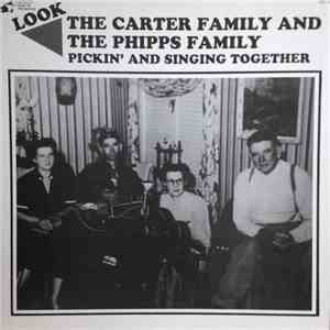 The Carter Family & The Phipps Family - Pickin' And Singing Together download free The Carter Family & The Phipps Family - Pickin' And Singing Together download mp3 flac