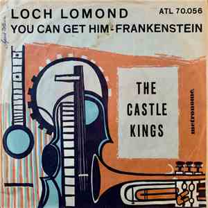 The Castle Kings - You Can Get Him - Frankenstein download mp3 flac