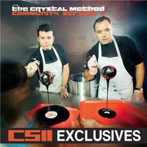 The Crystal Method - CSII Exclusives download free The Crystal Method - CSII Exclusives download mp3 flac