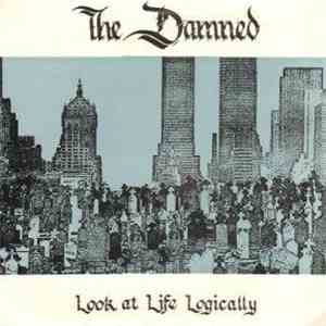 The Damned - Look At Life Logically download mp3 flac