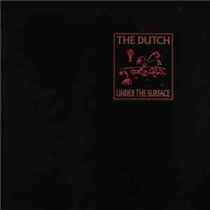 The Dutch - Under The Surface download free