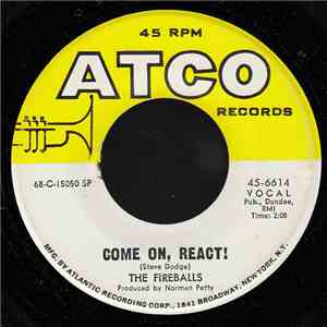 The Fireballs - Come On, React! download mp3 flac