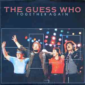 The Guess Who - Together Again download free The Guess Who - Together Again download mp3 flac