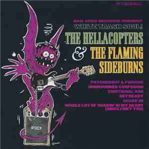 The Hellacopters & The Flaming Sideburns - White Trash Soul! download mp3 flac