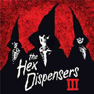 The Hex Dispensers - III download free