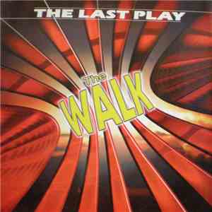 The Last Play - The Walk download mp3 flac