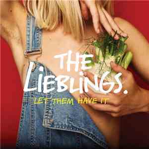 The Lieblings - Let Them Have It download free The Lieblings - Let Them Have It download mp3 flac
