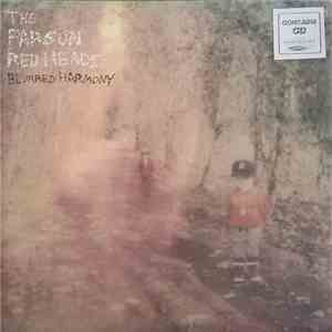The Parson Red Heads - Blurred Harmony download mp3 flac