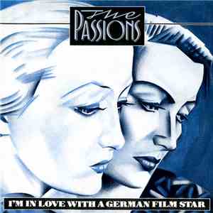 The Passions - I'm In Love With A German Film Star download mp3 flac